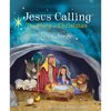 Jesus Calling: The Story of Christmas (Board Book): God's Plan for the Nativity from Creation to Christ - Board Book