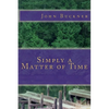Simply a Matter of Time - Paperback