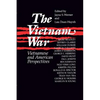 The Vietnam War: Vietnamese and American Perspectives: Vietnamese and American Perspectives - Paperback
