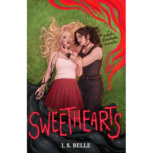 Sweethearts: a spooky sapphic romance novella (BABYLOVE #3): a spooky sapphic romance novella - Paperback