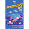 Freediving 101: How to Freedive and Explore the Underwater World on One Breath - Paperback