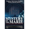 Mystery of the Marie: My Childhood Tragedy That Surfaced a Cold War Secret - 60th Anniversary Extended Edition - Paperback