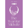 The Warrior Midwife (Pastel Edition) - Paperback