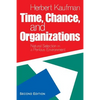 Time, Chance, and Organizations: Natural Selection in a Perilous Environment - Paperback