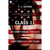Class 11: My Story Inside the CIA's First Post-9/11 Spy Class - Paperback