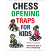 Chess Opening Traps for Kids - Hardcover