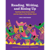 Reading, Writing, and Rising Up: Teaching about Social Justice and the Power of the Written Word Volume 2 - Paperback