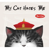 My Cat Hates Me - Paperback