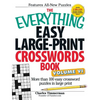 The Everything Easy Large-Print Crosswords Book, Volume VI: More Than 100 Easy Crossword Puzzles in Large Print - Paperback