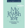 My Jewish Year Teacher's Guide - Hardcover