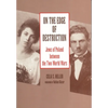 On the Edge of Destruction: Jews of Poland between the Two World Wars - Paperback