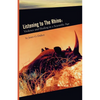 Listening to the Rhino: Violence and Healing in a Scientific Age - Paperback