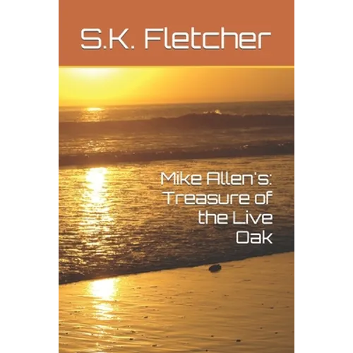 Mike Allen's: Treasure of the Live Oak - Paperback