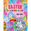 EASTER Coloring Book for Kids: Cute Illustrations to Color with Beautiful Patterns for 4 5 6 7 8 Years Old Creative Boys & Girls /Big Images to Paint - Paperback