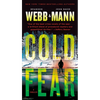 Cold Fear: A Thiller - Mass Market Paperbound