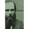 The Possessed: (Devils) - Paperback