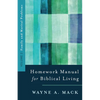 Homework Manual for Biblical Living: Vol. 2, Family and Marital Problems - Paperback