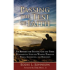 Passing the Test of Faith: The Rewards for Trusting God and Three Fundamental Steps for Walking Through Trials, Adversities, and Hardships - Hardcover