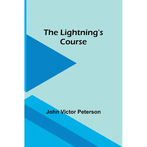 The Lightning's Course - Paperback