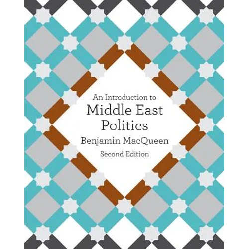 An Introduction to Middle East Politics - Paperback