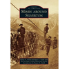 Mines Around Silverton - Paperback