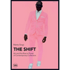 The Shift: Art and the Rise to Power of Contemporary Collectors - Paperback