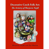 Decorative Czech Folk Art: The Artistry of Marjorie Nejdl - Paperback