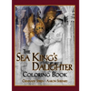 The Sea King's Daughter Coloring Book: A Grayscale Adult Coloring Book and Children's Storybook Featuring a Lovely Russian Legend - Hardcover