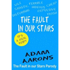 The Fault in Our Stairs: The Fault in Our Stars Parody - Paperback