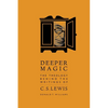 Deeper Magic: The Theology Behind the Writings of C.S. Lewis - Paperback