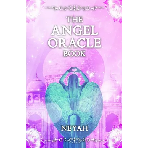 The Angel Oracle Book - Paperback