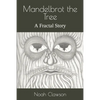 Mandelbrot the Tree: A Fractal Story - Paperback