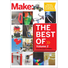 Best of Make, Volume 2: 65 Projects and Skill Builders from the Pages of Make - Paperback