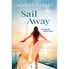 Sail Away - Paperback