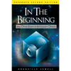 In the Beginning: And Other Essays on Intelligent Design - Paperback