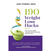 190 Weight Loss Hacks: How to lose weight naturally and permanently without stress - Paperback
