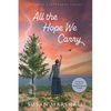 All the Hope We Carry - Paperback