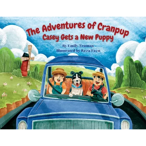 The Adventures of Cranpup: Casey Gets a New Puppy - Paperback