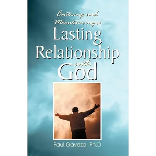 Lasting Relationship with God - Paperback