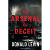 The Arsenal of Deceit - Paperback