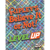 Ripley's Believe It or Not! Level Up - Hardcover