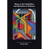 Notes on the Possibilities and Attractions of Existence - Hardcover