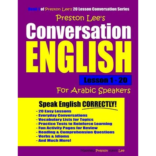 Preston Lee's Conversation English For Arabic Speakers Lesson 1 - 20 - Paperback