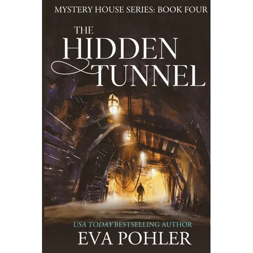 The Hidden Tunnel - Paperback