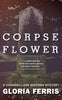 Corpse Flower - Paperback