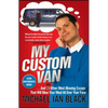 My Custom Van: And 52 Other Mind-Blowing Essays That Will Blow Your Mind All Over Your Face - Paperback