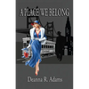 A Place We Belong - Paperback