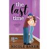 The Last Time (special edition) - Paperback