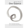 One Essence: The Nondual Clarity of an Ancient Zen Poem - Paperback