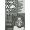Long Walk Up: Childhood journey from tragedy to triumph - Paperback